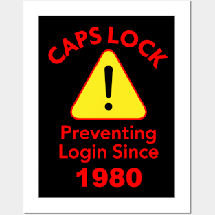 Caps Lock Posters and Art